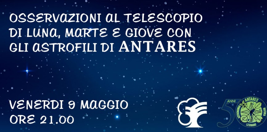 OSSERVAZIONI AL TELESCOPIO CON GLI ASTROFILI DI ANTARES