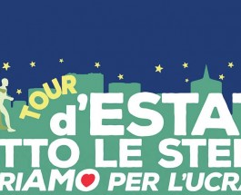 TOUR D’ESTATE SOTTO LE STELLE “CORRIAMO PER L’UCRAINA”