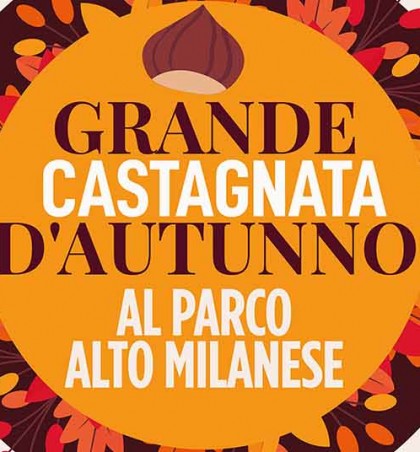 GRANDE CASTAGNATA D’AUTUNNO