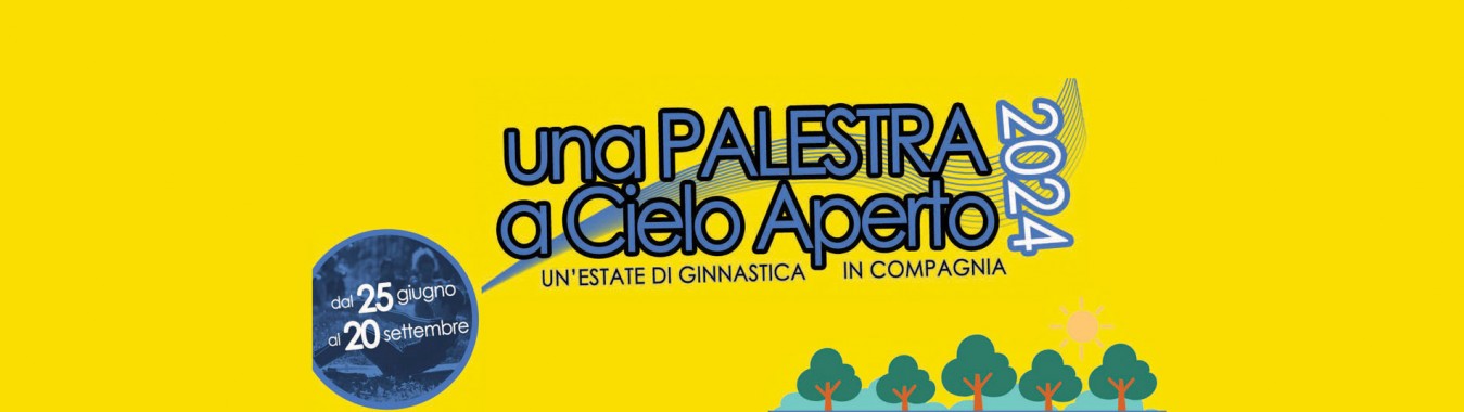 Una palestra a cielo aperto 2024