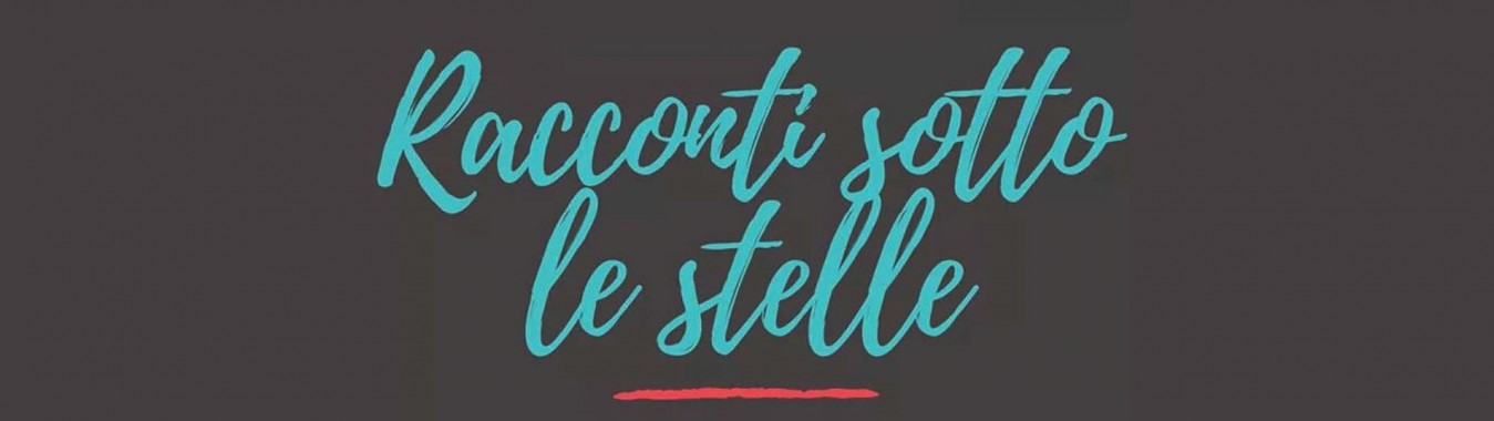 RACCONTI SOTTO LE STELLE